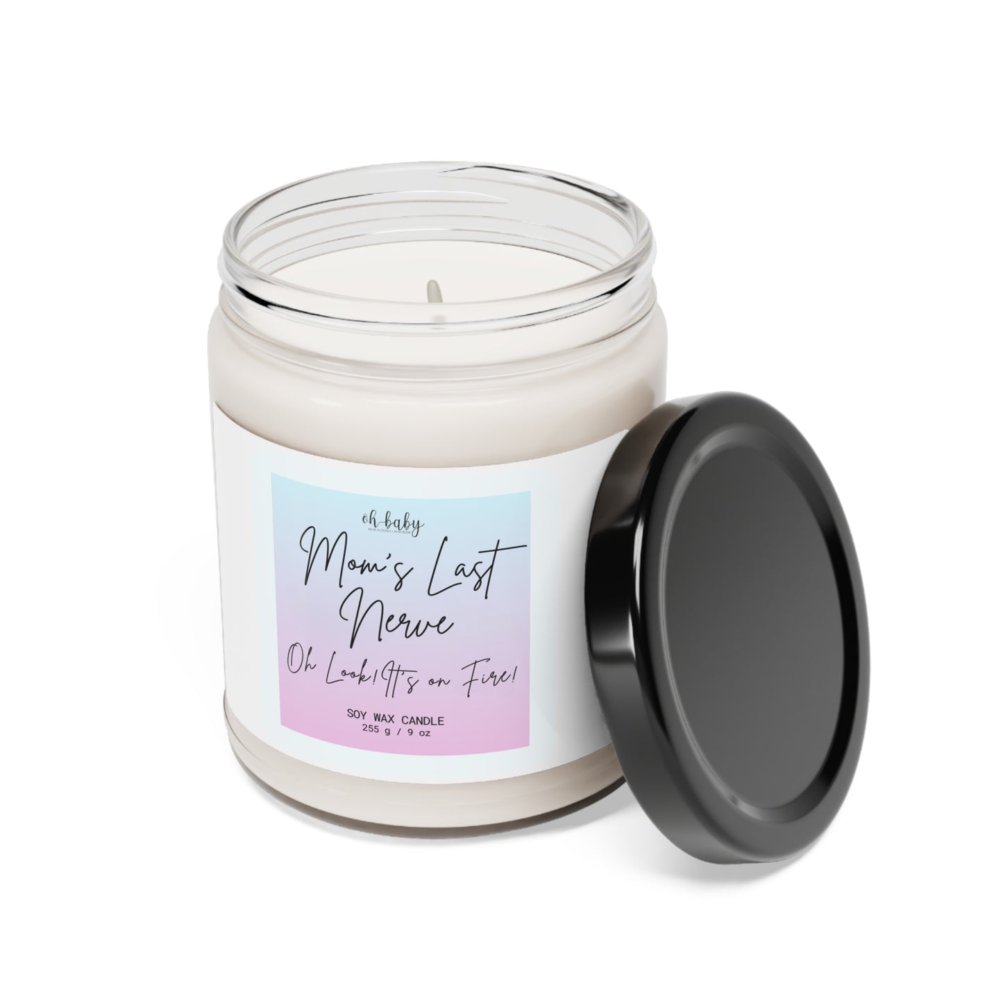 Mom's Last Nerve Scented Soy Candle, 9oz